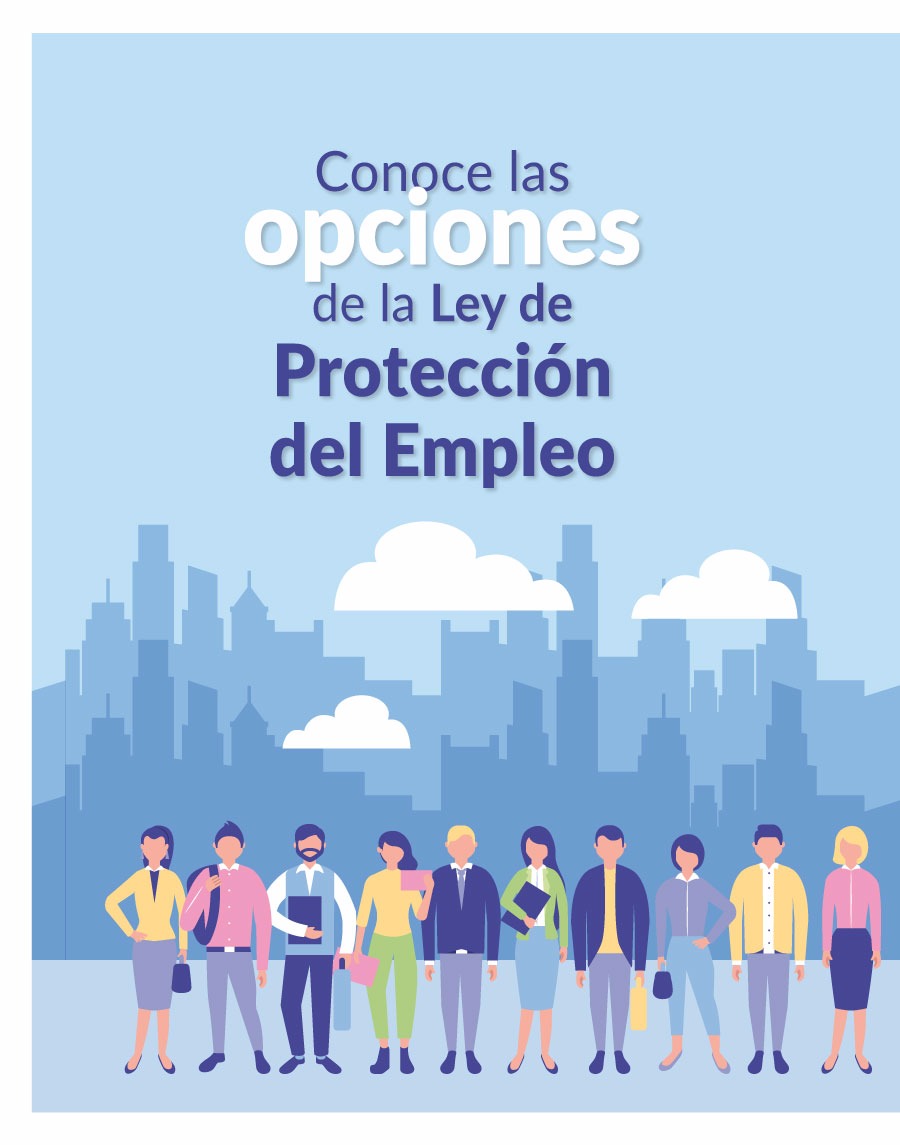 Conoce Las Opciones De La Ley De Protección Del Empleo - Revista Nos