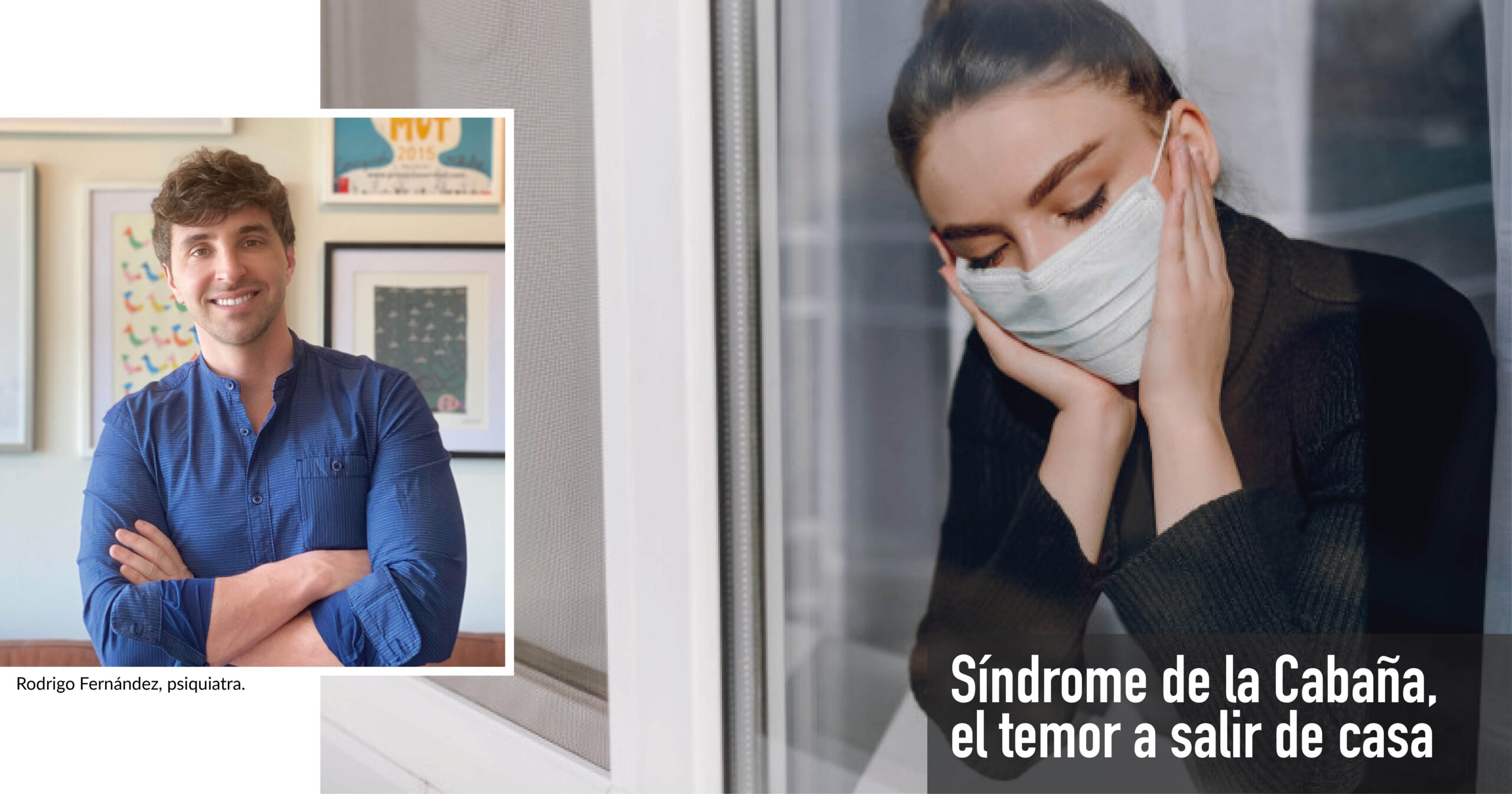Síndrome de la Cabaña, el temor a salir de casa Revista Nos