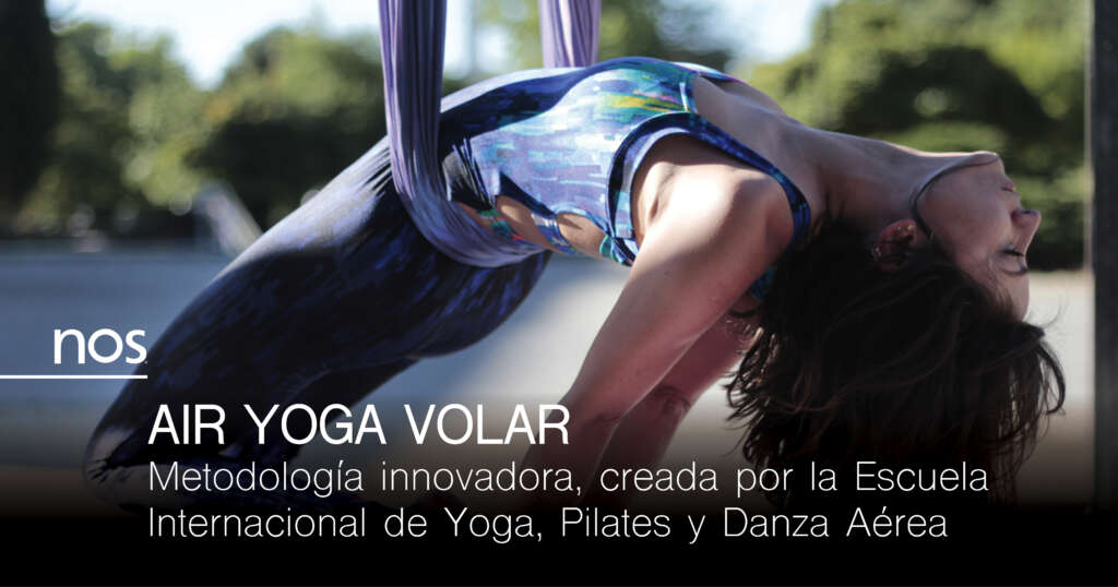 Air Yoga Volar: nos vemos en el aire - Revista Nos